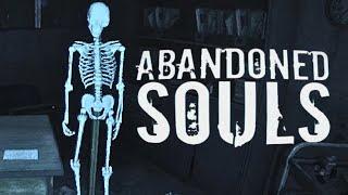 Заброшка ► Abandoned Souls | Полное прохождение на русском