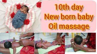 10 days new born baby oil massage.. 