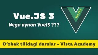 Nega aynan VueJS ??? @vistauz