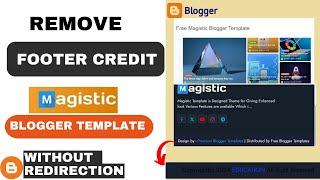 How to Change Footer Credit Link in Blogger WITHOUT REDIRECTION | Urdu/Hindi Tutorial 2025