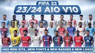 23/24 AIO Kits V10 Mod For FIFA 22 ( +400 Kits,  New Badges, New Fonts) TU17