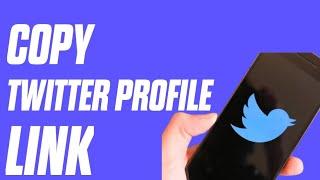 HOW TO COPY TWITTER PROFILE LINK
