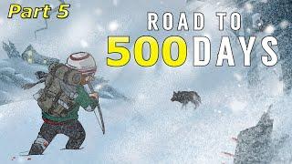 Road to 500 Days - Part 5: Looking for Moose