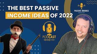 The Best Passive Income Ideas of 2022