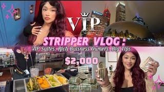 STRIPPER VLOG: VIP Suites W/ Big Tips, Rich Buisness Owners + Made $2,000 