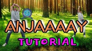 ANJAAAAY || Line DaNCe ( Tutorial ) 