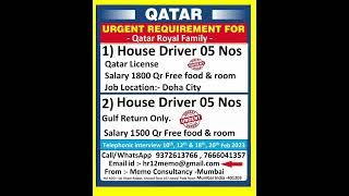 MEMO CONSULTANCY –MUMBAI. Qatar Driver job . 11/ February /2023 Job in Qatar 2023, Gulf Job, #driver