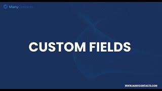 Create Custom Fields on WhatsApp to keep ALL your information - ManyContacts.com