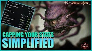 Capping your stats simplified ! Neverwinter