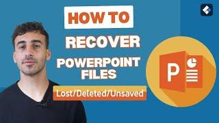 PowerPoint File Recovery: How To Recover Deleted/Lost/Unsaved PPT Files