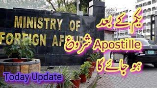 Ministry Of Foreign Affairs Update Apostille Kab Start Hoga ? #ministryofforeignaffairs