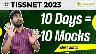 TISSNET 2023 - 10 Days =10 Mocks | Consider Every Mock As Your Actual TISS Exam ! Must Watch