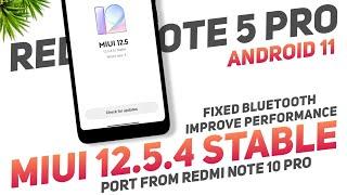 MIUI Global 12.5.4 Stable (Sweet Port) Redmi Note 5 Pro | Android 11 | Fix Bluetooth Volume Control