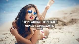 Inspirational Corporate - Music from Audiojungle