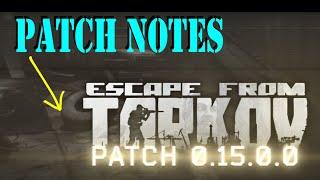 All New Features | 15.0 Patch Notes | Escape from Tarkov