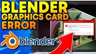 How to Fix Blender Unsupported Graphics Card or Driver 4.3 (2024)