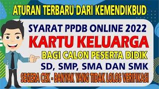  Syarat Kartu Keluarga Dalam PPDB Online 2022 | Syarat Penting PPDB 2022 |Tips Lolos PPDB 2022