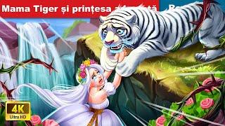 Mama Tiger și prințesa adoptată  Tiger Mom Story In Romanian  Woa Fairy Tales Romanian