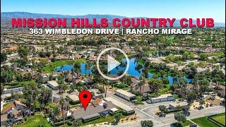 MISSION HILLS COUNTRY CLUB GARDEN VILLA - 363 Wimbledon Drive, Rancho Mirage, CA 92270