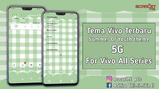 Tema Vivo Terbaru || Summer Of Youth theme 5G || for vivo all series