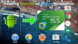 Install Android in Virtual Machine: VMware Workstations