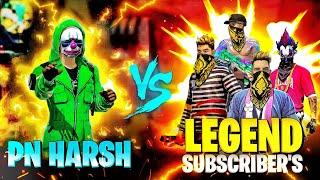 Pn Harsh VS Legend Subscriber's - Garena Free Fire