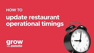 How to update Online Ordering Operational Timings | Grow With Zomato