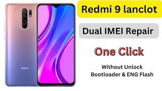 Redmi 9 Lancelot Dual Imei Repair One Click  DFT pro Without Eng Flash and Without Unlock Bootloader