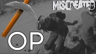 Miscreated : Pickaxe OP