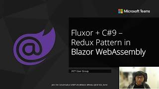 Fluxor + C#9 - Redux Pattern in Blazor WebAssembly