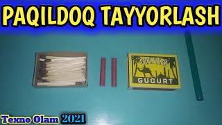 Paqildoq tayyorlash//Paqildoq yasash//Petarda tayyorlash//Salyut tayyorlash// Texno Olam texnika bes