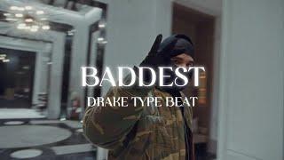 [FREE] DRAKE Type Beat - ''BADDEST'' | Free Soul Trap Type Beat 2024