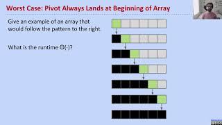 Sorting 2, Video 4 Quicksort Best and Worst Case