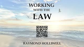 [Audiobook] Working With The Law by Raymond Holliwell - Complete