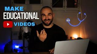 How I Make Educational Videos (2024) - 7 Steps