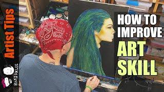 How To (Really) Improve Your Artistic Skill