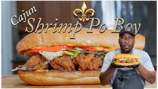 Legendary New Orleans Cajun Style Fried Shrimp Po Boy