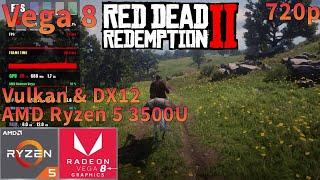 Red Dead Redemption 2 | AMD Ryzen 5 3500U | Vega 8 | 720p | Settings Tested | VULKAN & DX12