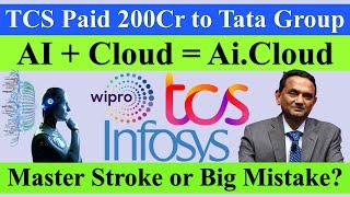 TCS Paid 200 Crore, New Ai.Cloud Unit, Will Wipro Infosys Do same? AI &Jobs #tcs #infosys #wipro #ai
