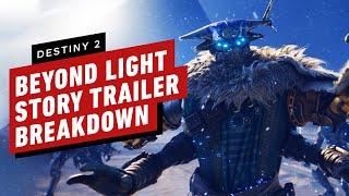 Destiny 2: Beyond Light Story Trailer Breakdown