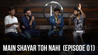 Main Shayar Toh Nahi - Episode 1 with @RajatSood @ManharSethOfficial @shubhamshyam7885 Andy Reghu