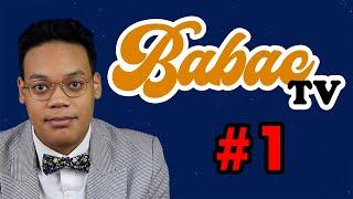 BabacTV - EP1