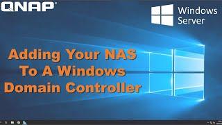 How to Connect Your QNAP NAS to a Windows Domain Controller