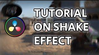 Tutorial on Shake Effect in Davinci Resolve 