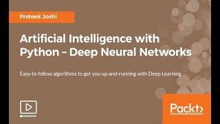 Artificial Intelligence with Python – Deep Neural Networks