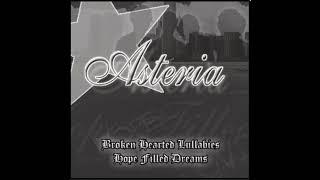 Asteria - Broken Hearted Lullabies, Hope Filled Dreams (2004)