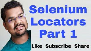 Selenium Locators Tutorial Part 1 | Selenium Locators with Examples | id, name, class name,link text