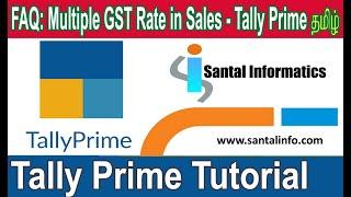 FAQ –Multiple GST in Sales Invoice in  Tally Prime|| Tally Prime in Tamil || Multiple GST