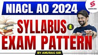 NIACL AO 2024 Syllabus & Exam Pattern | NIACL AO Syllabus | NIACL AO Exam Pattern