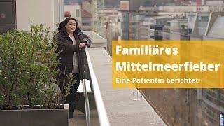 Familiäres Mittelmeerfieber (FMF), eine Patientin berichtet – Sobi Österreich